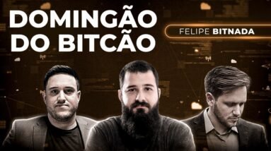 Bitcoin: A Alta Voltou? ft Felipe Escudero Bitnada e Bo Williams | DOMINGÃO DO BITCÃO #103
