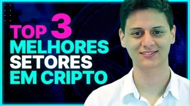 OS 3 SETORES MAIS PROMISSORES EM CRIPTOMOEDAS