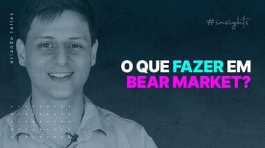 O que FAZER em BEAR MARKET CRIPTO | Crypto Insights
