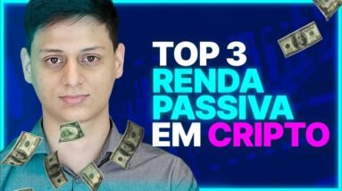 3 Formas de Fazer RENDA PASSIVA em CRIPTOMOEDAS