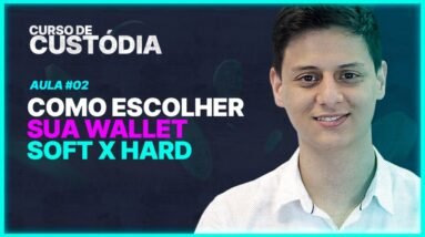 Como ESCOLHER sua WALLET em CRIPTO | Curso de Custódia