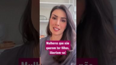 Não me digam pra ter filhos!