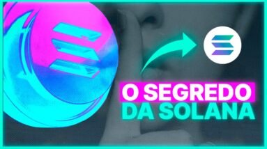 Por que SOLANA Ainda Pode CRESCER MAIS!