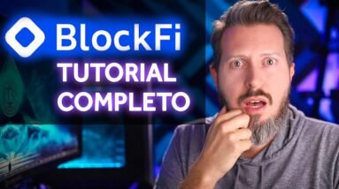 Tudo Sobre BlockFi - Tutorial Completo