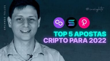 5 APOSTAS DE CRIPTOS PARA 2022 | Crypto Insights