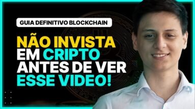 O GUIA BÁSICO da BLOCKCHAIN | O Que NINGUÉM te Contou!