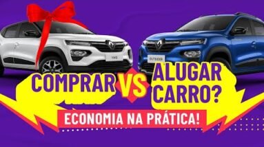 COMPRAR OU ALUGAR UM CARRO? ECONOMIZE QUASE 6 MIL REAIS COM ESSA DICA