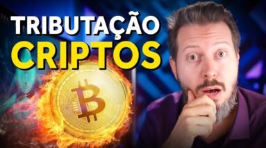 Tudo Sobre Tributação de Criptomoedas