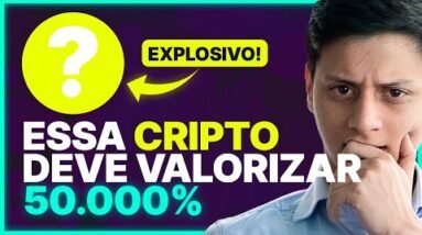 ESSA CRIPTOMOEDA VAI VALORIZAR 50.000%