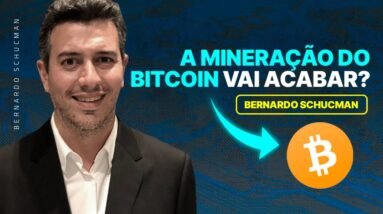 A MINERAÇÃO DO BITCOIN SERÁ EXTINTA?