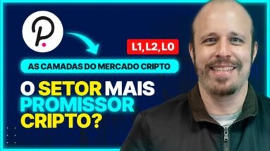 ENTENDA AS CAMADAS NO MERCADO CRIPTO (LAYER 2, LAYER 1 E LAYER 0)!