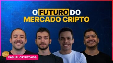 O FUTURO do mercado CRIPTO | Casual Crypto
