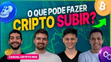 O que pode fazer as CRIPTOS SUBIREM? | Casual Crypto