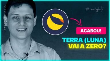 TERRA (LUNA) VAI A ZERO? MERCADO EM QUEDA DE 30%!