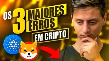 3 ERROS para NÃO cometer com CRIPTOMOEDAS!