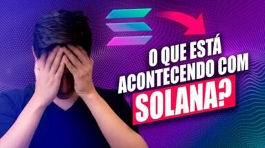 SOLANA MORREU ou vai VOLTAR? O que nós achamos dessa CRIPTO?