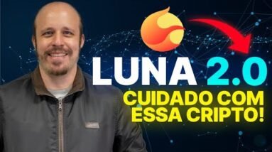 TERRA (LUNA) 2.0: vai MORRER de novo ou VALORIZAR?