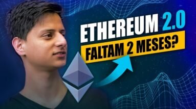 QUANDO a ETHEREUM 2.0 vai ACONTECER?
