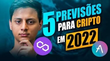 TOP 5 "PREVISÕES" Para CRIPTO em 2022!