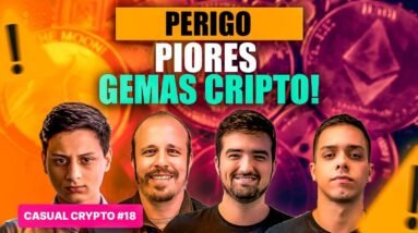 PERIGO: PIORES gemas CRIPTO! | Cripto Insights