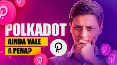 POLKADOT (DOT) MORREU ou AINDA TEM FUTURO? | Crypto Insights