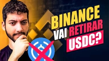BINANCE vai REMOVER USDC! O que vai ACONTECER?