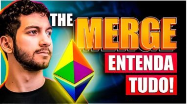 GUIA DEFINITIVO do THE MERGE da ETHEREUM