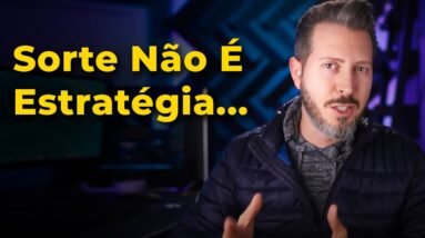 Como Não Depender Da Sorte Na Hora De Investir