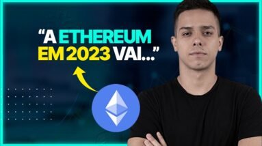 A ETHEREUM (ETH) vai CRESCER em 2023?