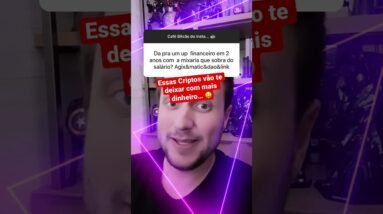 Criptomoedas para Investir em 2023 e melhorar de vida #shorts