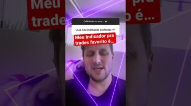 O Meu Indicador Favorito pra Trades #shorts
