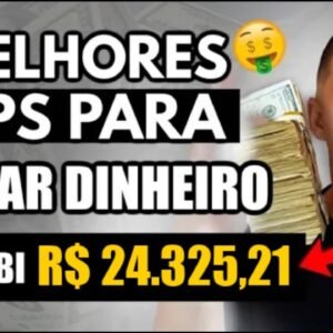 Como Ficar Rico 5 MELHORES aplicativos para ganhar dinheiro (todo mundo)