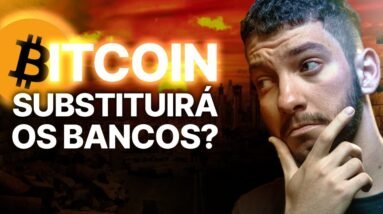 BANCOS FALINDO: BITCOIN vai COMEÇAR alta DEFINITIVA? | Como o Bitcoin funciona?