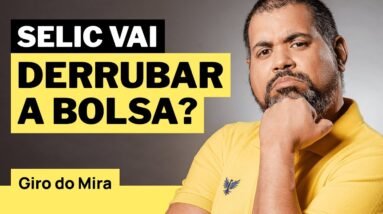 COPOM mantém taxa de juros: Descubra as oportunidades de investimento no Giro do Mira!
