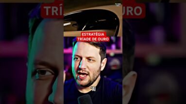 ESTRATÉGIA TRÍADE DE OURO #shorts