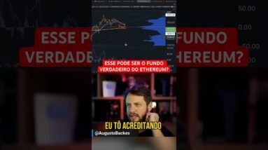 QUAL SERÁ O FUNDO VERDADEIRO DO ETHEREUM? #shorts