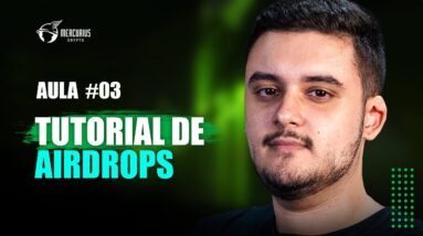 AULA 3 | CAÇANDO AIRDROPS NA PRÁTICA