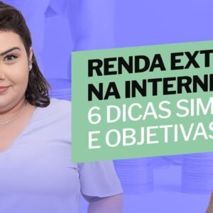 6 Dicas para Ganhar Dinheiro Online que Você Precisa Saber!