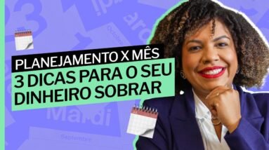 A TÁTICA que vai fazer você ter DINHEIRO no fim do mês