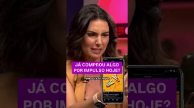 Qual foi a última vez que você comprou algo por impulso, podemos saber? #shorts #compras