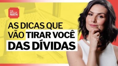 SAIA DO BURACO JÁ! Dicas para você dar adeus às dívidas