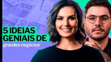 TOP 5 - ideias geniais de grandes negócios para se inspirar!