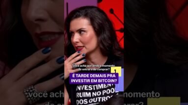 Será que é o momento de INVESTIR EM BITCOIN? Luísa Pires e Nath Arcuri respondem essa... #short