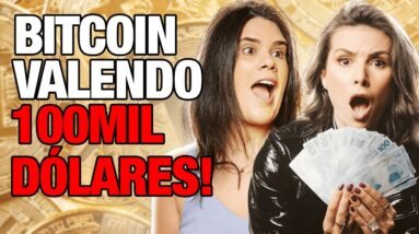 BITCOIN BATEU 100 MIL DÓLARES! ÚLTIMA CHANCE DE FICAR RICO COM CRIPTO, COM LUÍSA PIRES!