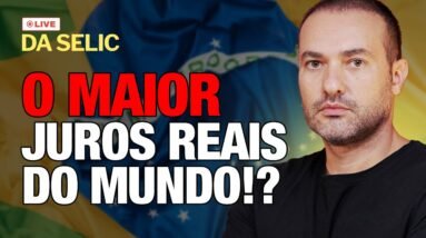 LIVE DA SELIC - o Brasil chegará ao MAIOR JUROS DO MUNDO. Como se beneficiar com esse momento?