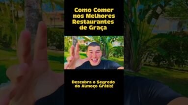 Como Comer nos Melhores Restaurantes Sem Gastar Nada!