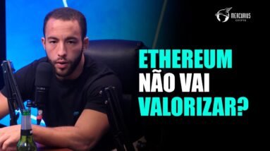 O MAIOR PROBLEMA DA ETHEREUM!