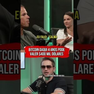 BITCOIN PODE VALER $400 MIL DÓLARES DAQUI 4 ANOS #shorts