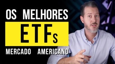 Os 8 Melhores ETFs Americanos