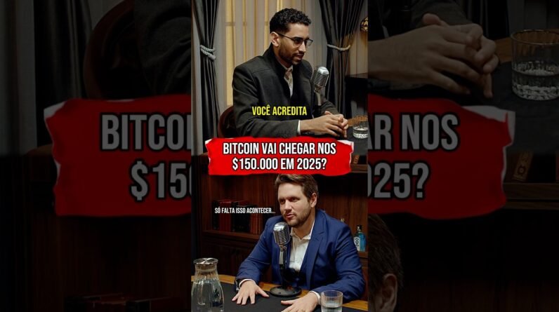 BITCOIN VAI CHEGAR A $150.000 EM 2025? #shorts